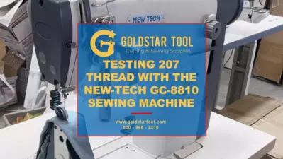 Testing 207 Thread With the New-Tech GC-8810 Sewing Machine
